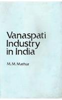 Vanaspati Industry in India