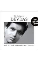 The Dialogue of Devdas: Bimal Roy's Immortal Classic