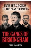 The Gangs of Birmingham