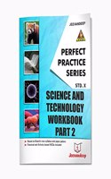 PPS Science & Technology Workbook - Std. X (Part II)