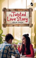 My Twisted Love Story