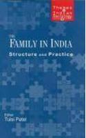 The Family in India: Structure and Practice