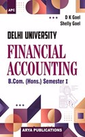 Financial Accounting (Delhi University) B.Com. (Hons.) Semester I (External/Correspondence)