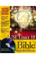 SUSE Linux 10 Bible [With DVD]