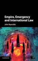 Empire, Emergency and International Law