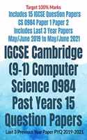 IGCSE Cambridge (9-1) Computer Science 0984 Past Years 15 Question Papers: Last 3 Previous Year Paper PYQ 2019-2021