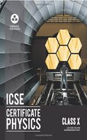 Certificate Physics: Textbook for ICSE Class 10