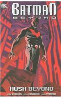 Batman Beyond Hush Beyond TP