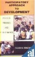 Participatory Approach To Development: Policies, Process And Performances