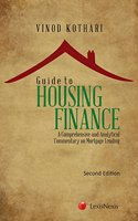 Guide to Housing Finance - A Comprehensive and Analytical Commentary on Mortgage Lending