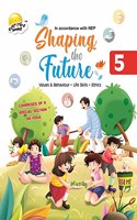 Shaping The Future 5