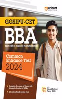 Arihant GGSIPU CET BBA Common Entrance Exam Guide For 2024 Exams