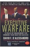 Executive Warfare