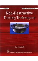 Non-Destructive Testing Techniques