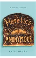 Heretics Anonymous