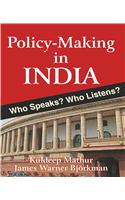 Policy-Making In India: Who Speaks? Who Listens?