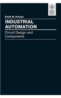 Industrial Automation: Circuit Design and Components