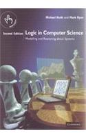 Logic In Computer Science : Modelling And Reasoning About Systems, 1/E