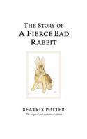 The Story of A Fierce Bad Rabbit