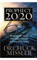 Prophecy 20/20