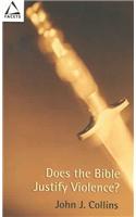 Does the Bible Justify Violence?