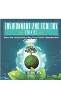 Environment and Ecology for Kids Weather, Water and Heat Quiz Book for Kids Children's Questions & Answer Game Books