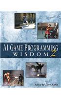 AI Game Programming Wisdom 2