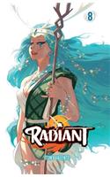 Radiant, Vol. 8