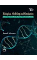 Biological Modeling And Simulation : A Survey Of Practical Models, Algorithms, And Numerical Methods