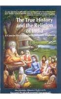 True History And The Religion Of The India