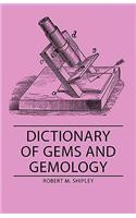 Dictionary of Gems and Gemology