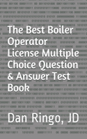 Best Boiler Operator License Multiple Choice Question & Answer Test Book