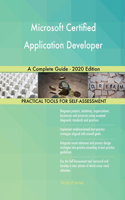 Microsoft Certified Application Developer A Complete Guide - 2020 Edition