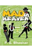 Mad in Heaven