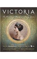 Victoria: The Heart and Mind of a Young Queen