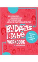 Badass Babe Workbook