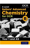 A Level Salters Advanced Chemistry for OCR B: Year 1 and AS