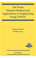 The Finite Element Method and Applications in Engineering Using Ansys