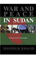 War and Peace In The Sudan