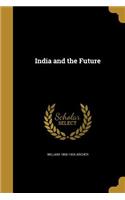 India and the Future