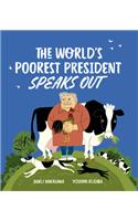 The World's Poorest President Speaks Out