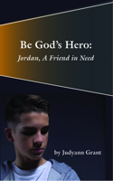 Be God's Hero: