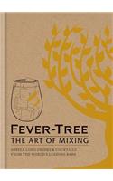 Fever-Tree: The Art of Mixing