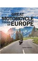 Great Motorcycle Tours of Europe