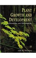 Plant Growth And Development: Hormones And Environment