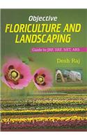 Objective Floriculture and Landscaping