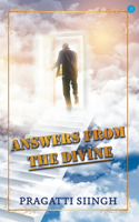 Answers from the divine