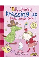 Tilly and Friends: Dressing Up Sticker Activity Book