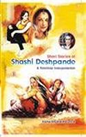 Short Stories Of Shashi Deshpande A Feminist Interpretation