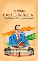 Caste In India Their Mechanism, Genesis and Development